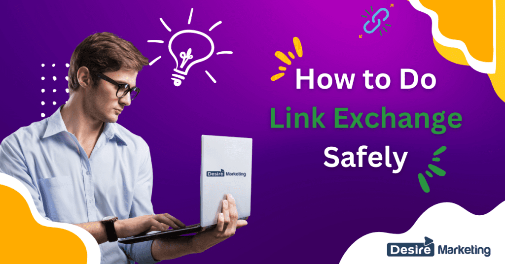 How to Do Link Exchange Safely In 2026
