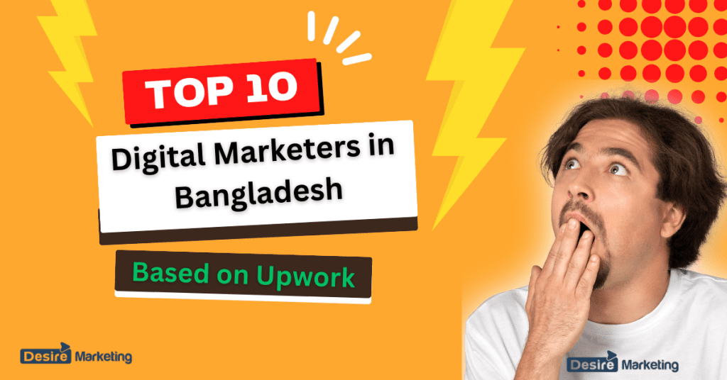 Top 10 Digital Marketers in Bangladesh Based on Upwork In 2026