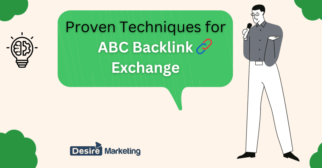Proven Techniques for ABC Backlink Exchange