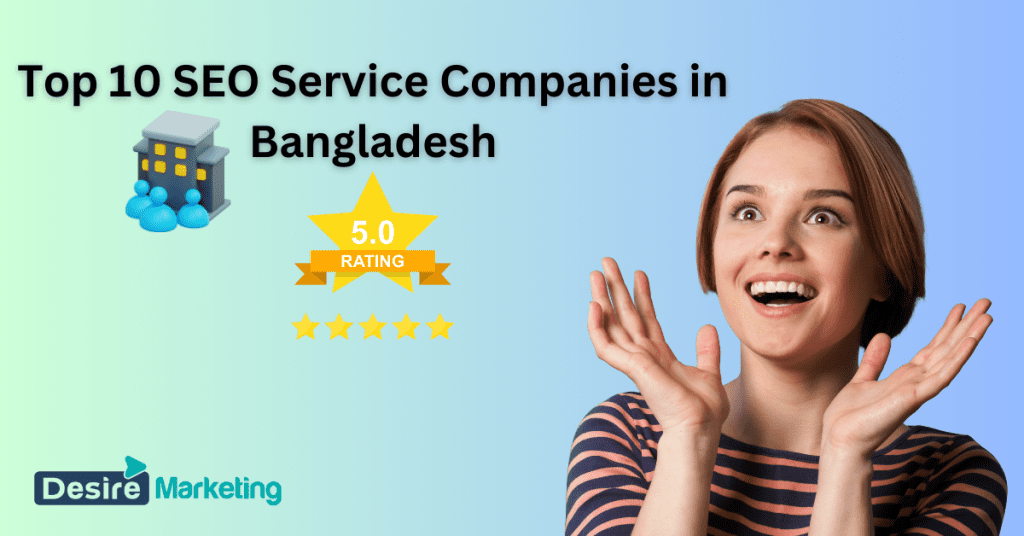 Top 10 SEO Companies in Bangladesh with Guaranteed ROI [2026 Update]