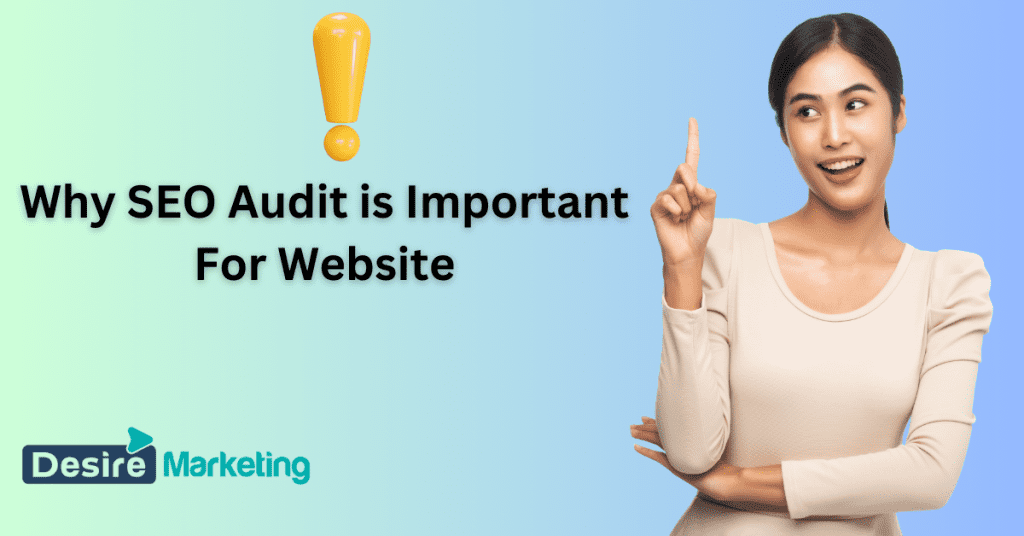 Why SEO Audit is Important For Website [2026 Update]