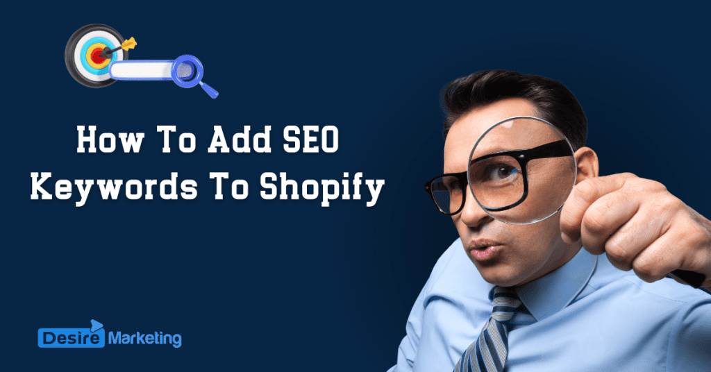 How To Add SEO Keywords To Shopify  [2026 Guide]
