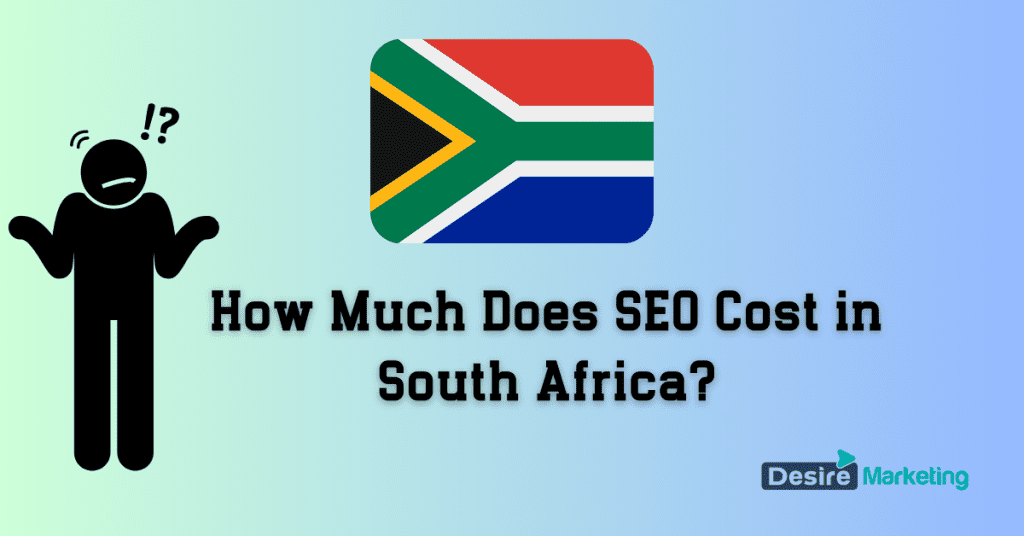 How Much Does SEO Cost in South Africa? [2026 Update]
