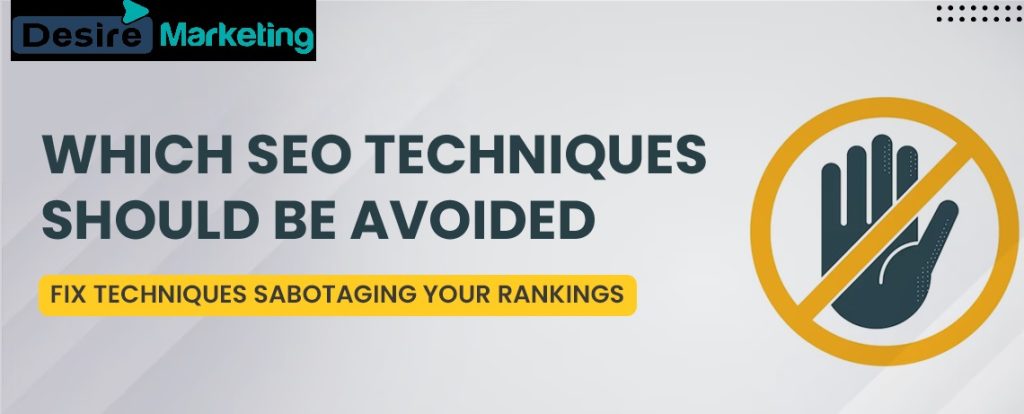 11 SEO Techniques To Avoid In 2026