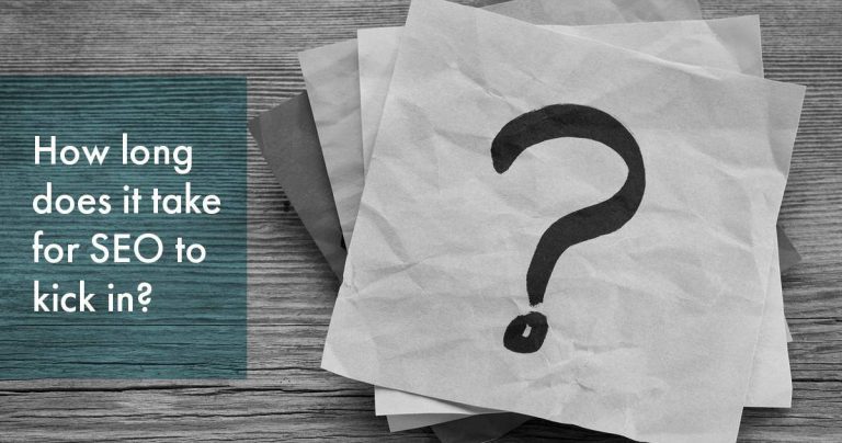 How Long Does It Take for Seo to Kick in