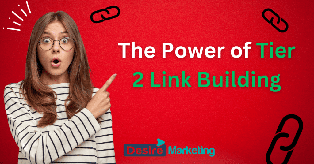 The Power of Tier 2 Link Building for Boosting Website Rankings