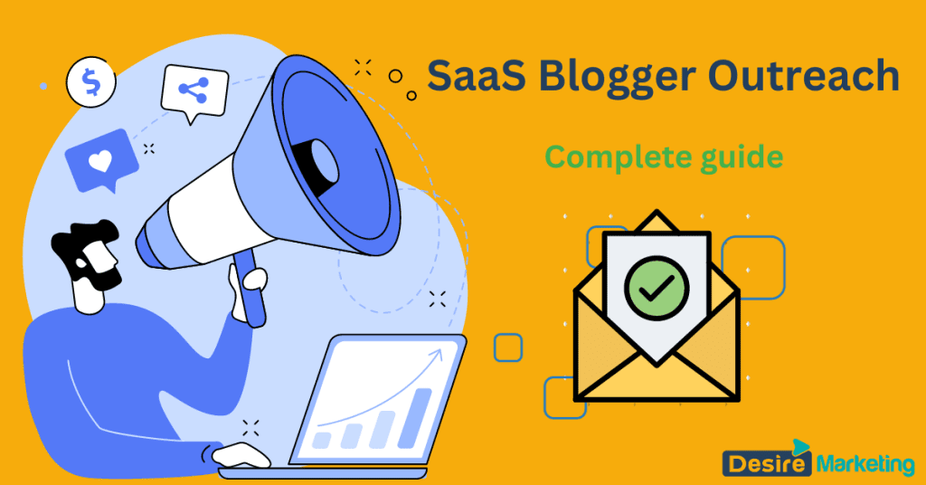 SaaS Blogger Outreach: A Step-by-Step Guide