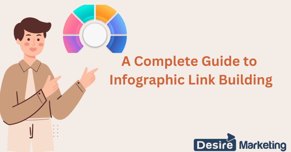 A Complete Guide to Infographic Link Building: Mastering Effective Strategies