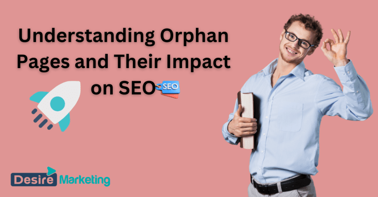 Orphan Pages and Their Impact on SEO: A Comprehensive Guide