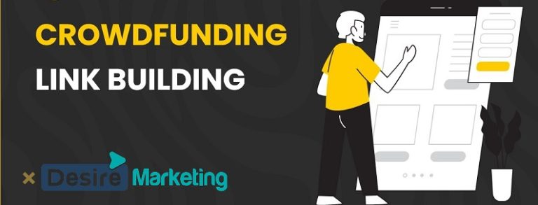 Crowdfunding Link Building: An Underrated Digital Marketing Tactic!