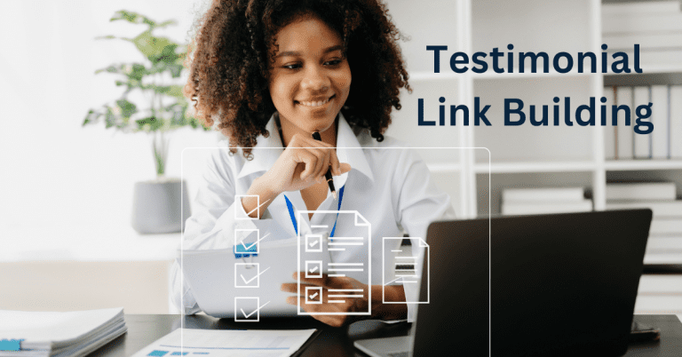Testimonial Link Building-12 Effective Steps