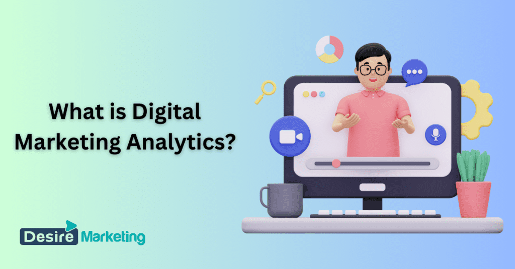 What is Digital Marketing Analytics? A Clear and Concise Explanation