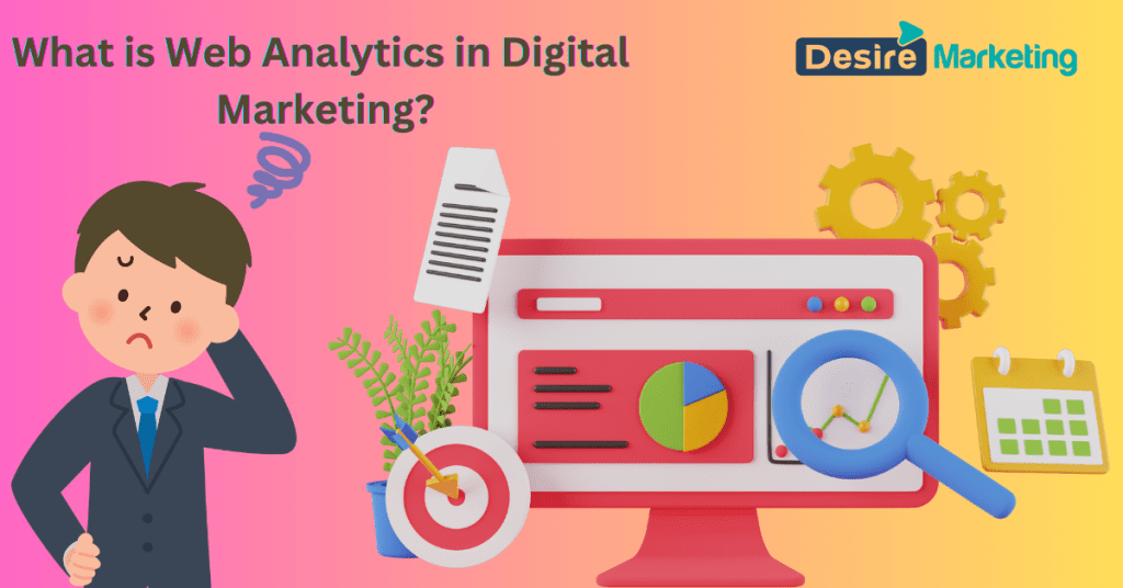 What is Web Analytics in Digital Marketing? A Clear Explanation