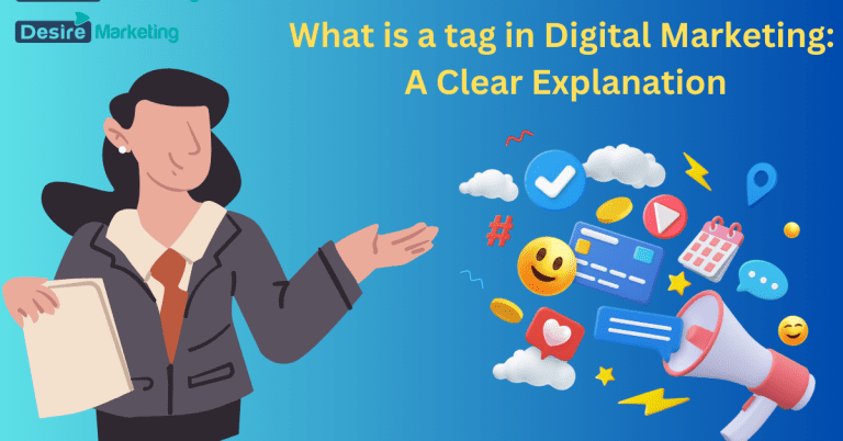 What is a Tag in Digital Marketing: A Clear Explanation