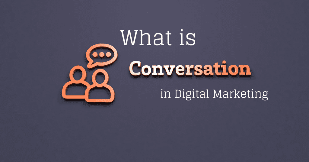What is a Conversion in Digital Marketing