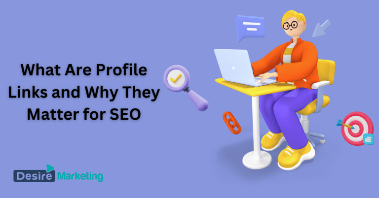 What Are Profile Links and Why They Matter for SEO