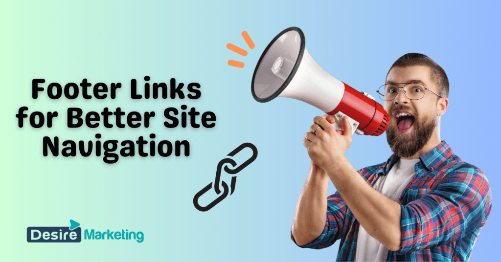 Footer Links for Better Site Navigation