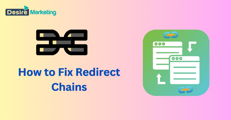 How to Fix Redirect Chains for Better SEO