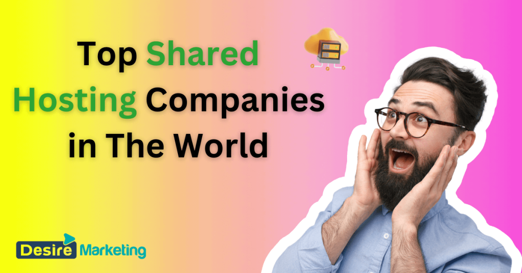 Top 49 Shared Hosting Companies in the World in 2026