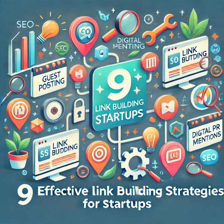 Link Building for Startups: 9 Best Strategies
