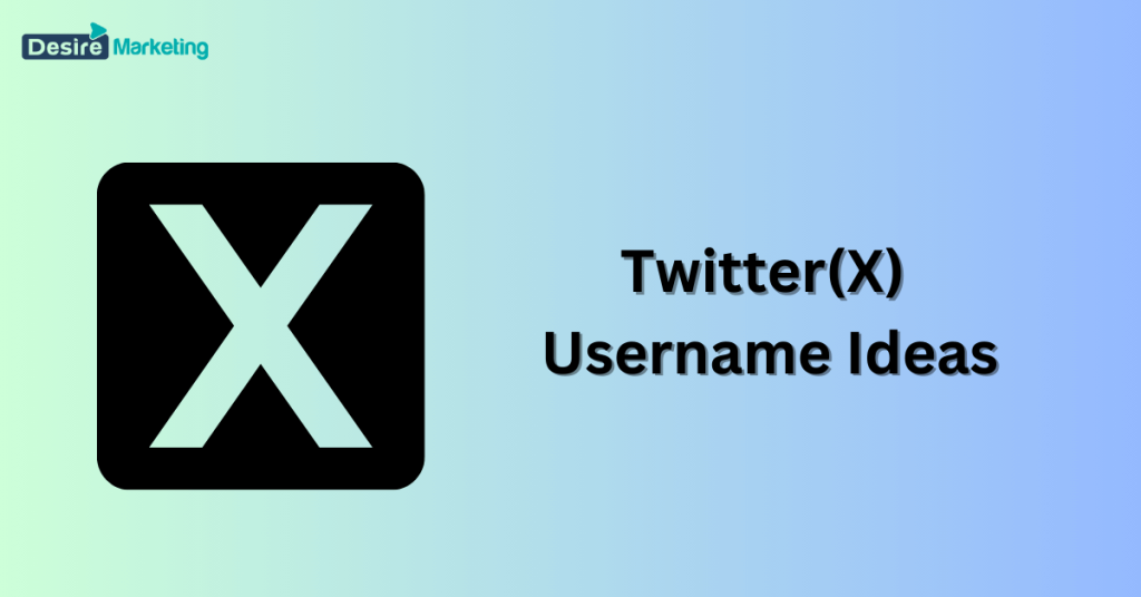 Twitter Username Ideas