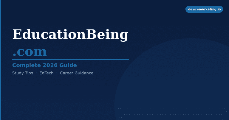Educationbeing.com Review 2026: What It Is, What It Covers & Who It’s For