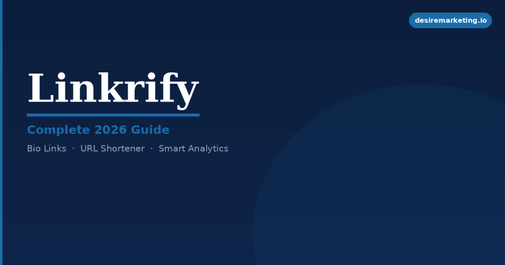 Linkrify Review 2026: Bio Links, URL Shortener & Smart Link Management Explained