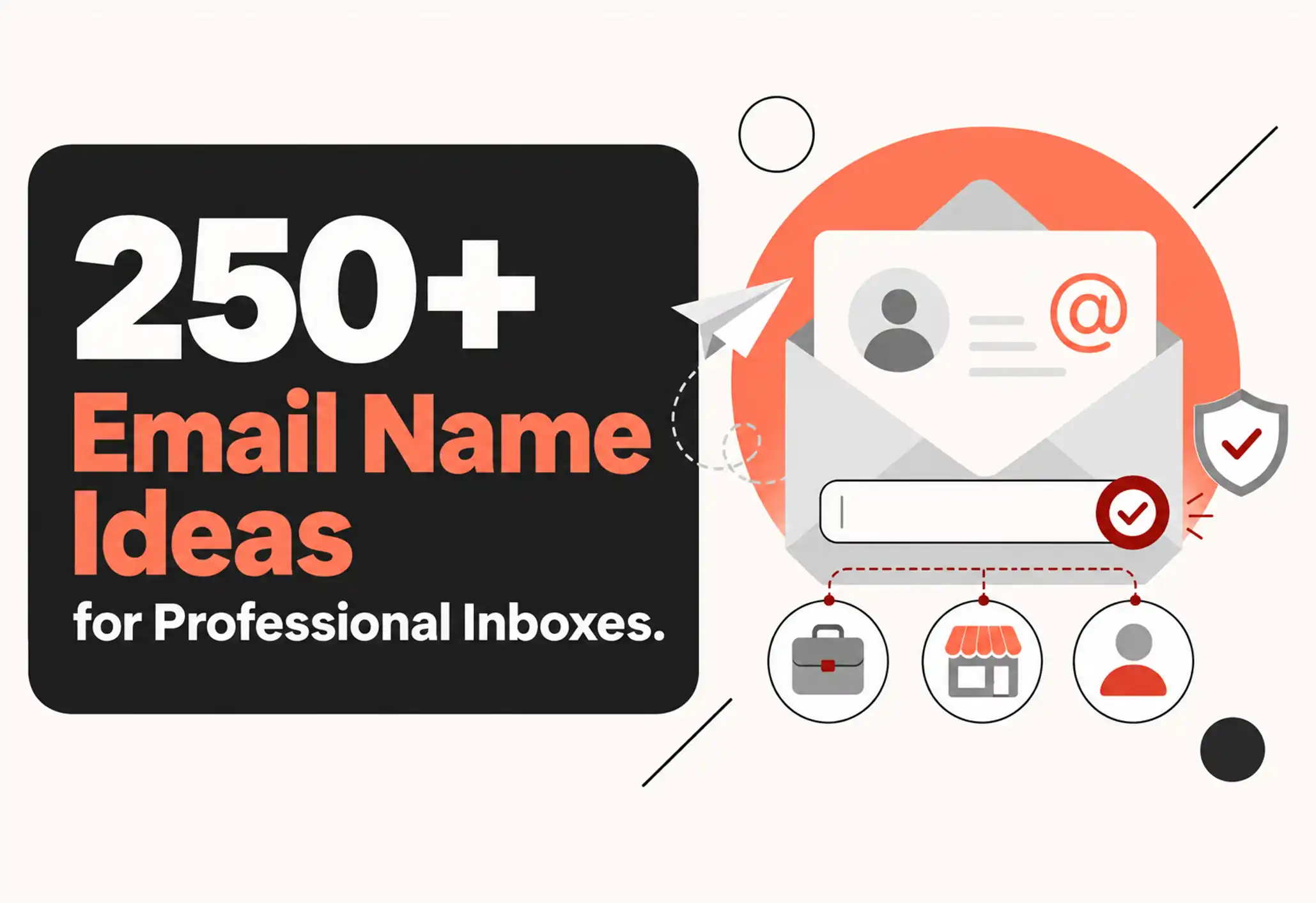 250+ Email Name Ideas for Professional Inboxes (2026)